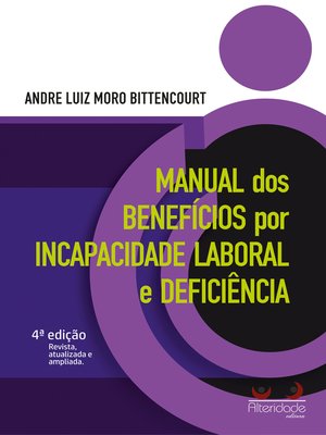 cover image of Manual dos benefícios por incapacidade laboral e deficiência